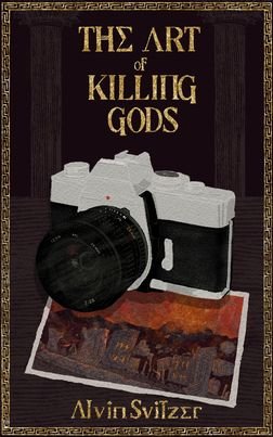 The Art of Killing Gods book cover
